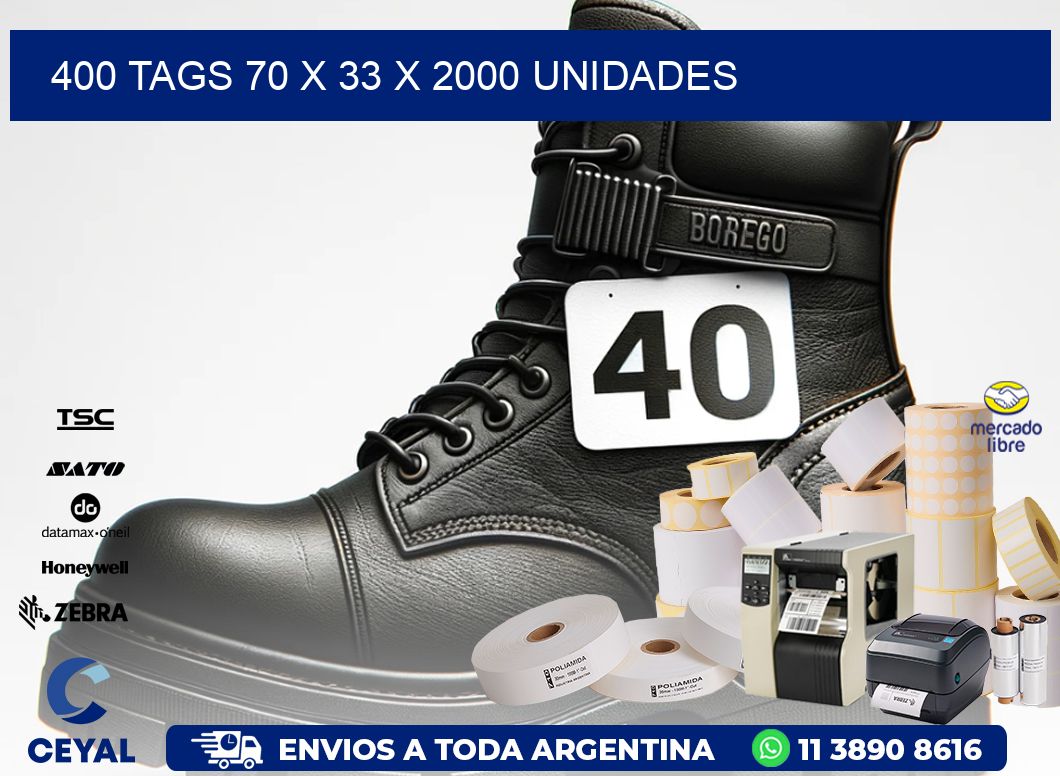 400 TAGS 70 x 33 X 2000 UNIDADES