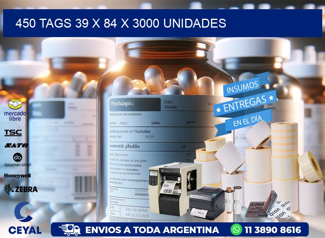 450 TAGS 39 x 84 X 3000 UNIDADES