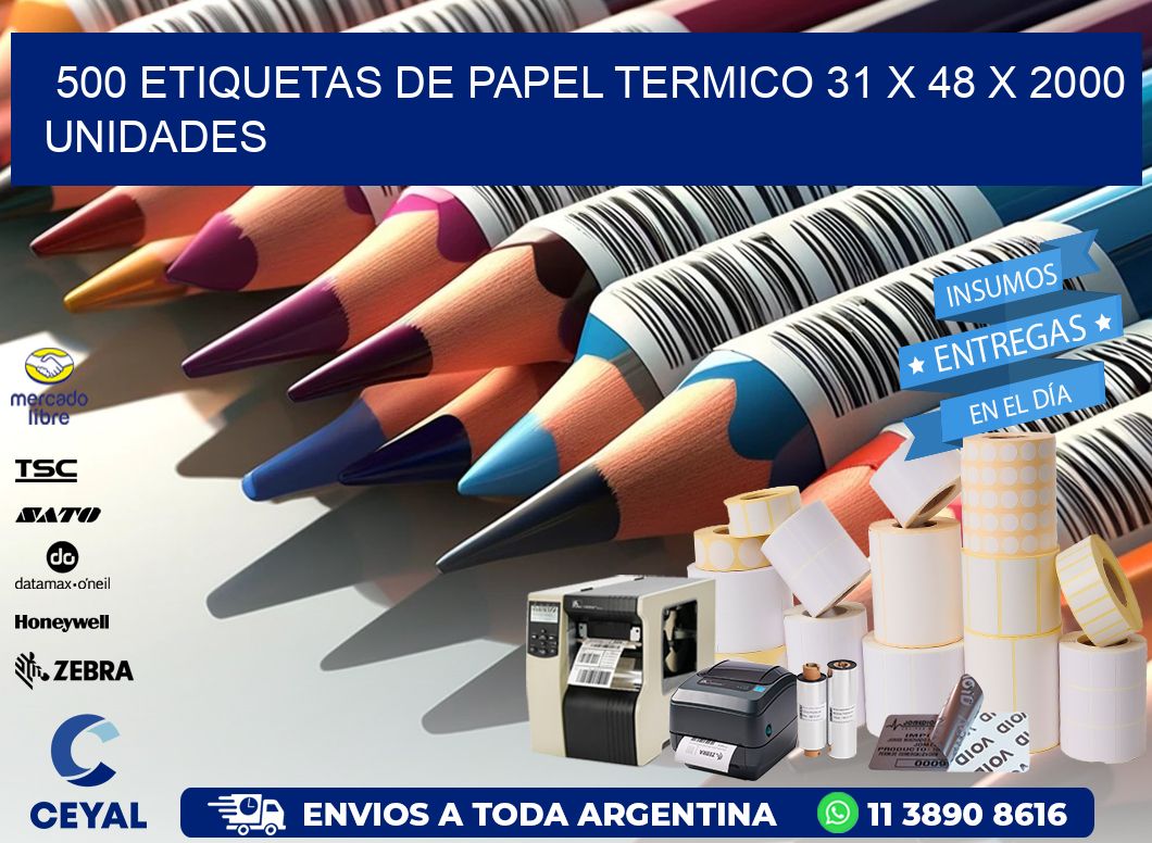 500 ETIQUETAS DE PAPEL TERMICO 31 x 48 X 2000 UNIDADES