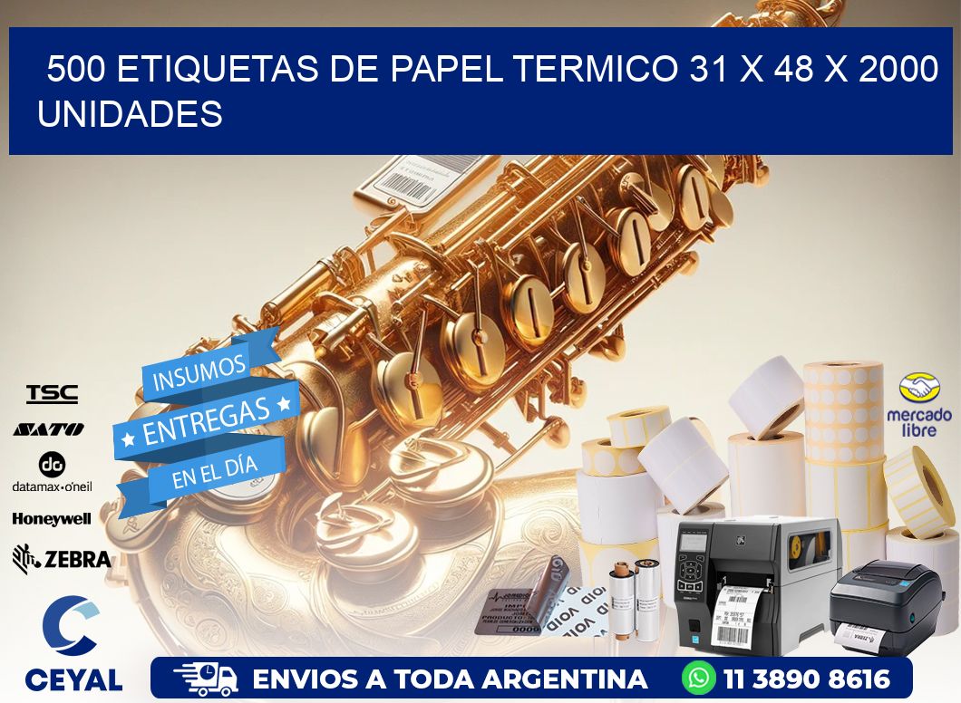 500 ETIQUETAS DE PAPEL TERMICO 31 x 48 X 2000 UNIDADES