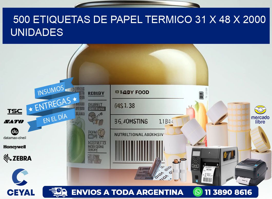 500 ETIQUETAS DE PAPEL TERMICO 31 x 48 X 2000 UNIDADES