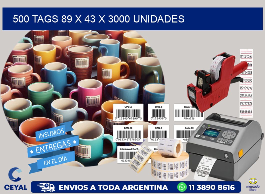 500 TAGS 89 x 43 X 3000 UNIDADES