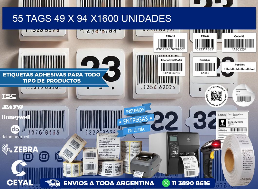 55 TAGS 49 x 94 X1600 UNIDADES