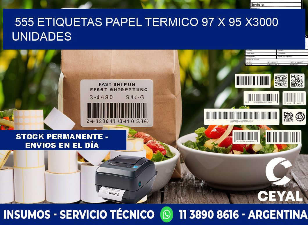 555 ETIQUETAS PAPEL TERMICO 97 x 95 X3000 UNIDADES