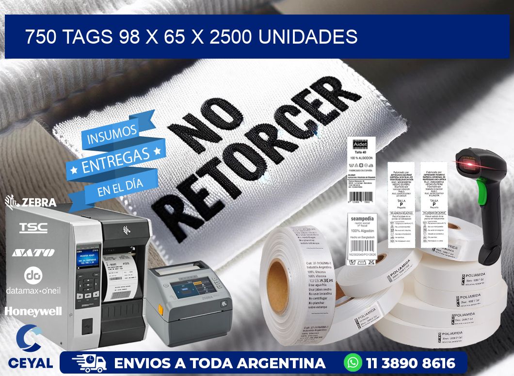 750 TAGS 98 x 65 X 2500 UNIDADES