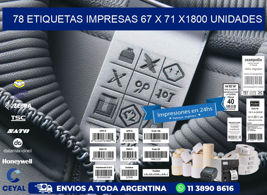 78 ETIQUETAS IMPRESAS 67 x 71 X1800 UNIDADES