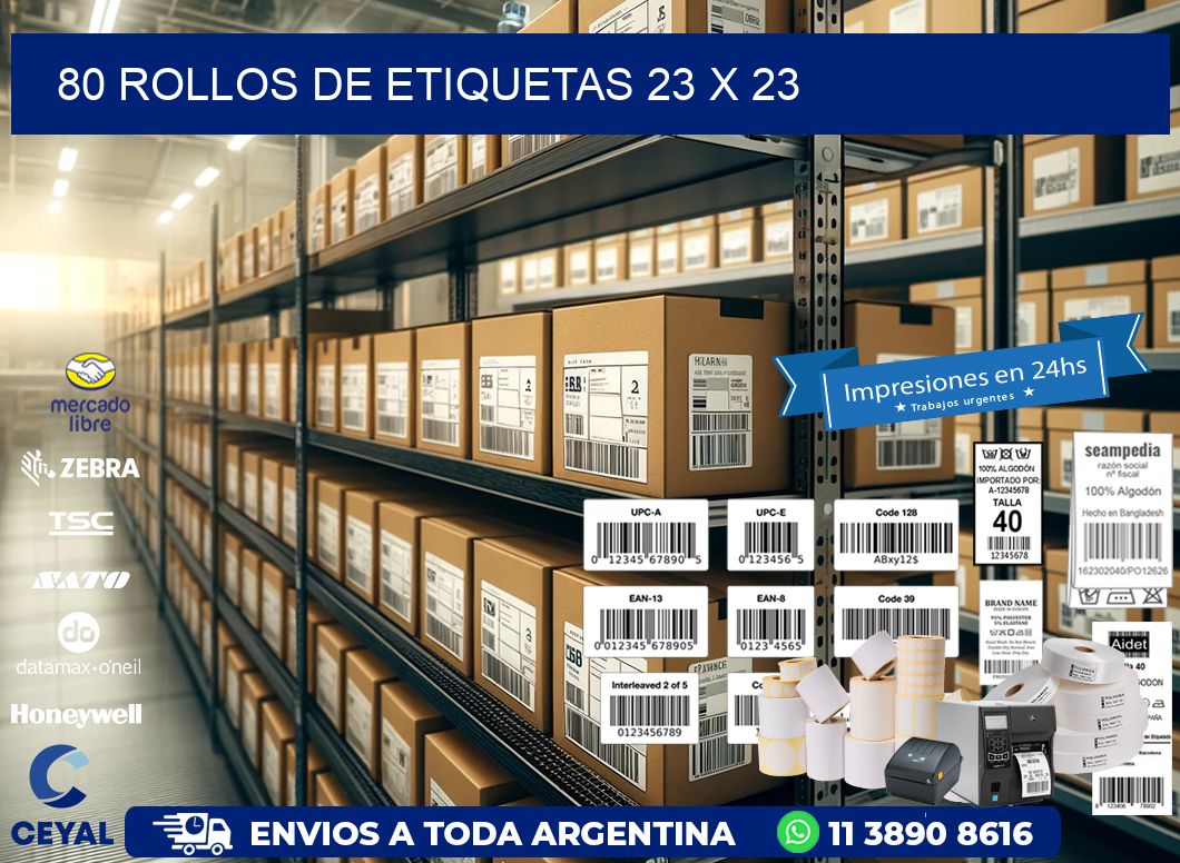 80 ROLLOS DE ETIQUETAS 23 x 23