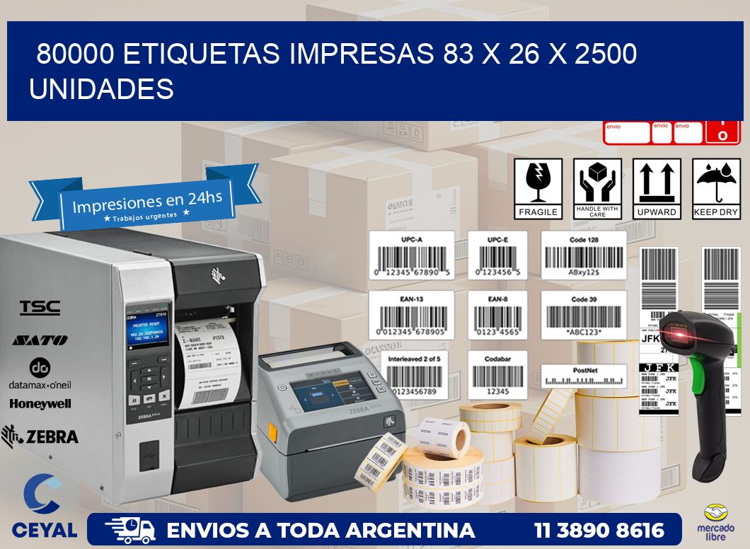 80000 ETIQUETAS IMPRESAS 83 x 26 X 2500 UNIDADES