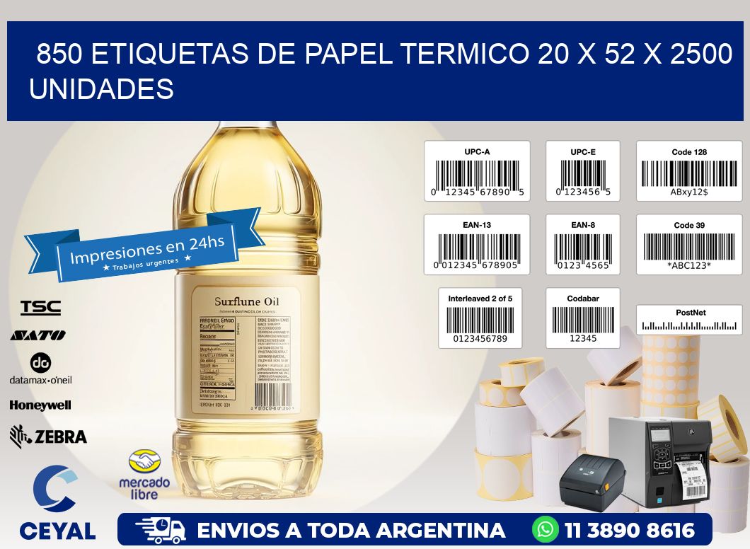 850 ETIQUETAS DE PAPEL TERMICO 20 x 52 X 2500 UNIDADES