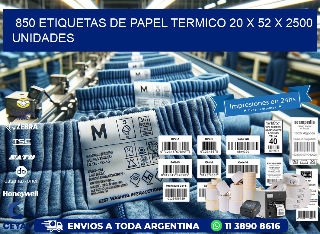 850 ETIQUETAS DE PAPEL TERMICO 20 x 52 X 2500 UNIDADES