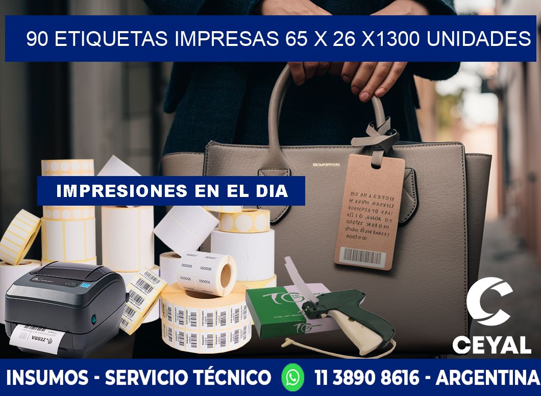 90 ETIQUETAS IMPRESAS 65 x 26 X1300 UNIDADES