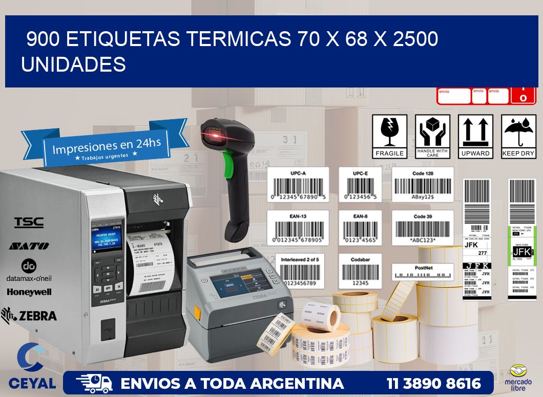 900 ETIQUETAS TERMICAS 70 x 68 X 2500 UNIDADES