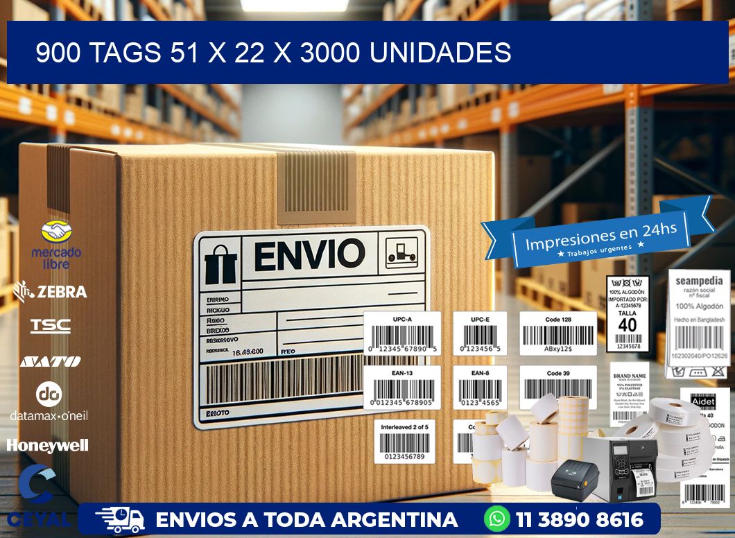 900 TAGS 51 x 22 X 3000 UNIDADES