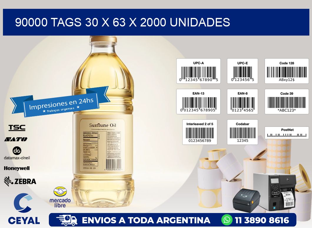 90000 TAGS 30 x 63 X 2000 UNIDADES