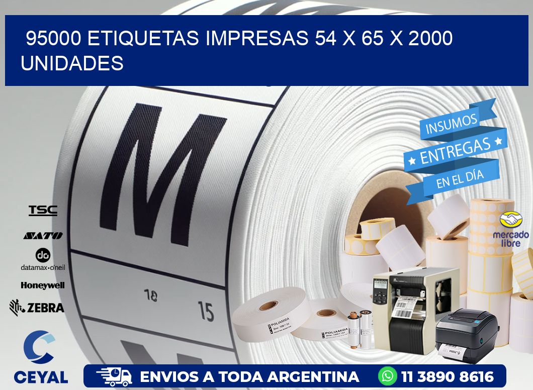 95000 ETIQUETAS IMPRESAS 54 x 65 X 2000 UNIDADES