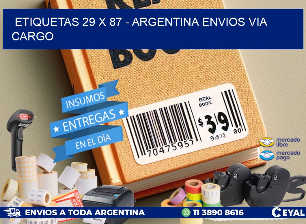 ETIQUETAS 29 x 87 - ARGENTINA ENVIOS VIA CARGO