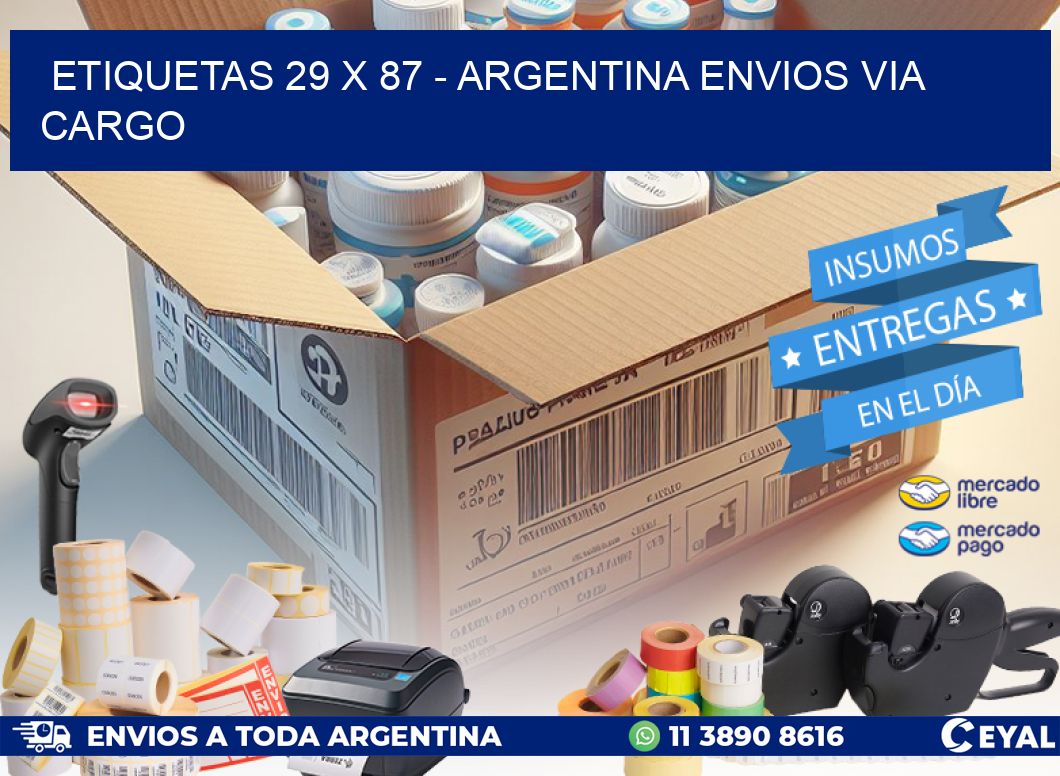 ETIQUETAS 29 x 87 - ARGENTINA ENVIOS VIA CARGO