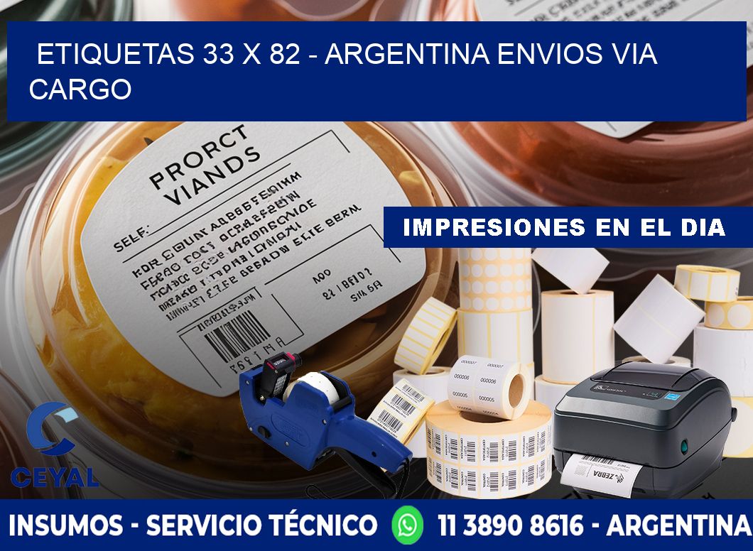 ETIQUETAS 33 x 82 - ARGENTINA ENVIOS VIA CARGO