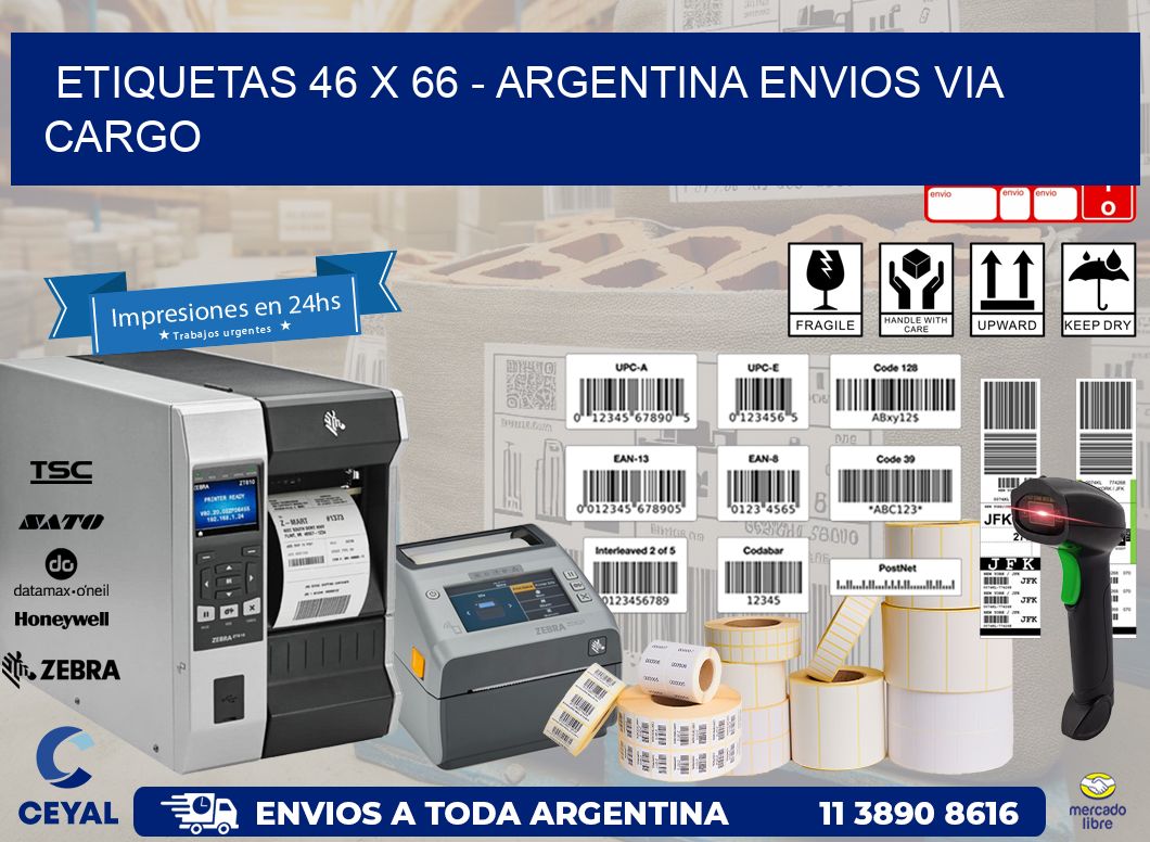 ETIQUETAS 46 x 66 – ARGENTINA ENVIOS VIA CARGO