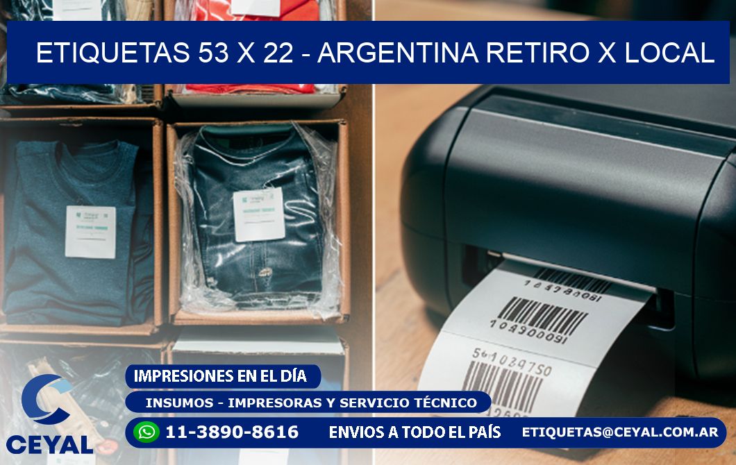 ETIQUETAS 53 x 22 - ARGENTINA RETIRO X LOCAL