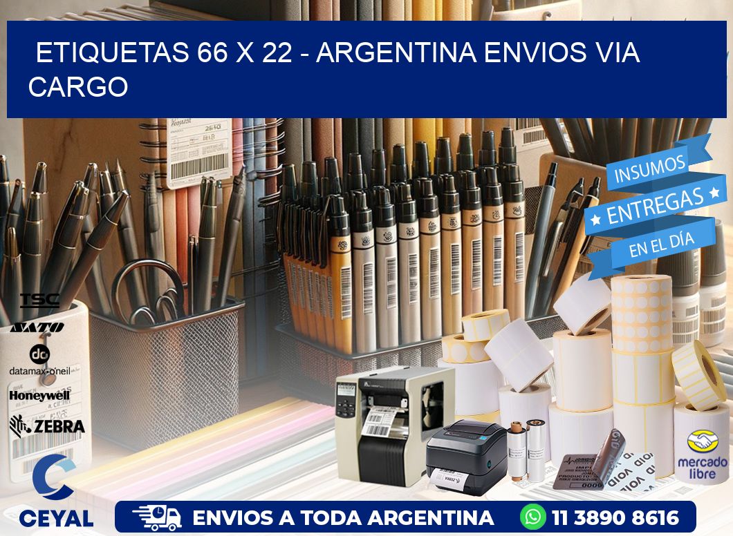 ETIQUETAS 66 x 22 - ARGENTINA ENVIOS VIA CARGO