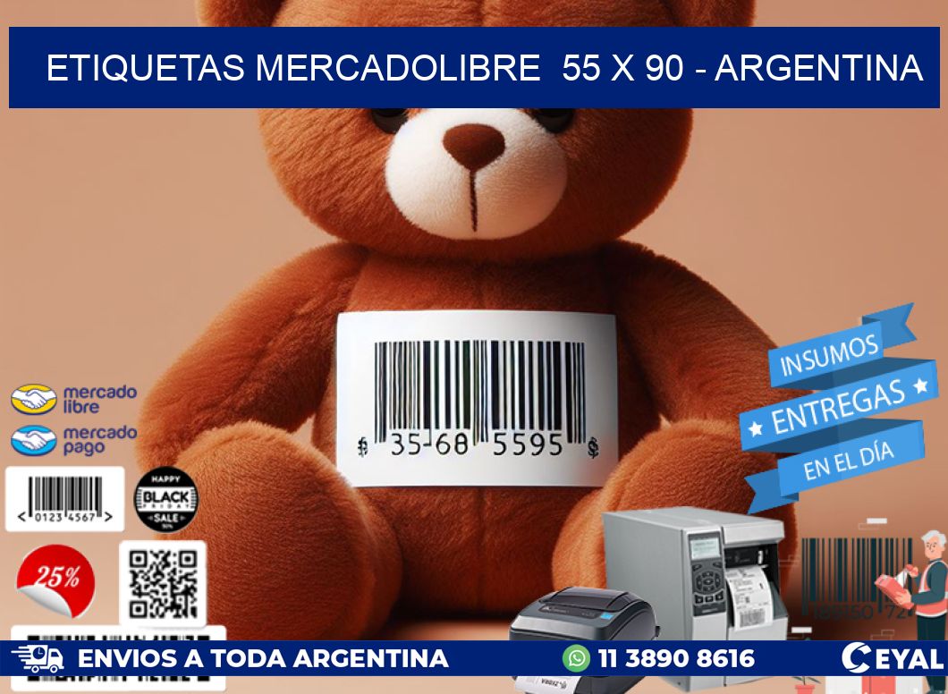 ETIQUETAS MERCADOLIBRE  55 x 90 - ARGENTINA