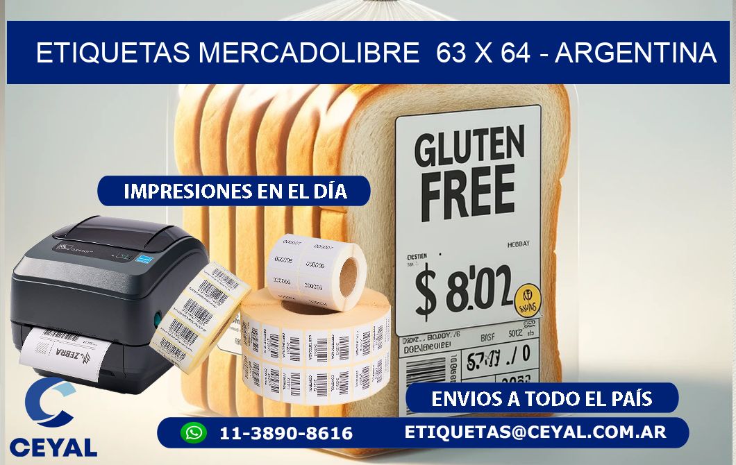 ETIQUETAS MERCADOLIBRE  63 x 64 - ARGENTINA