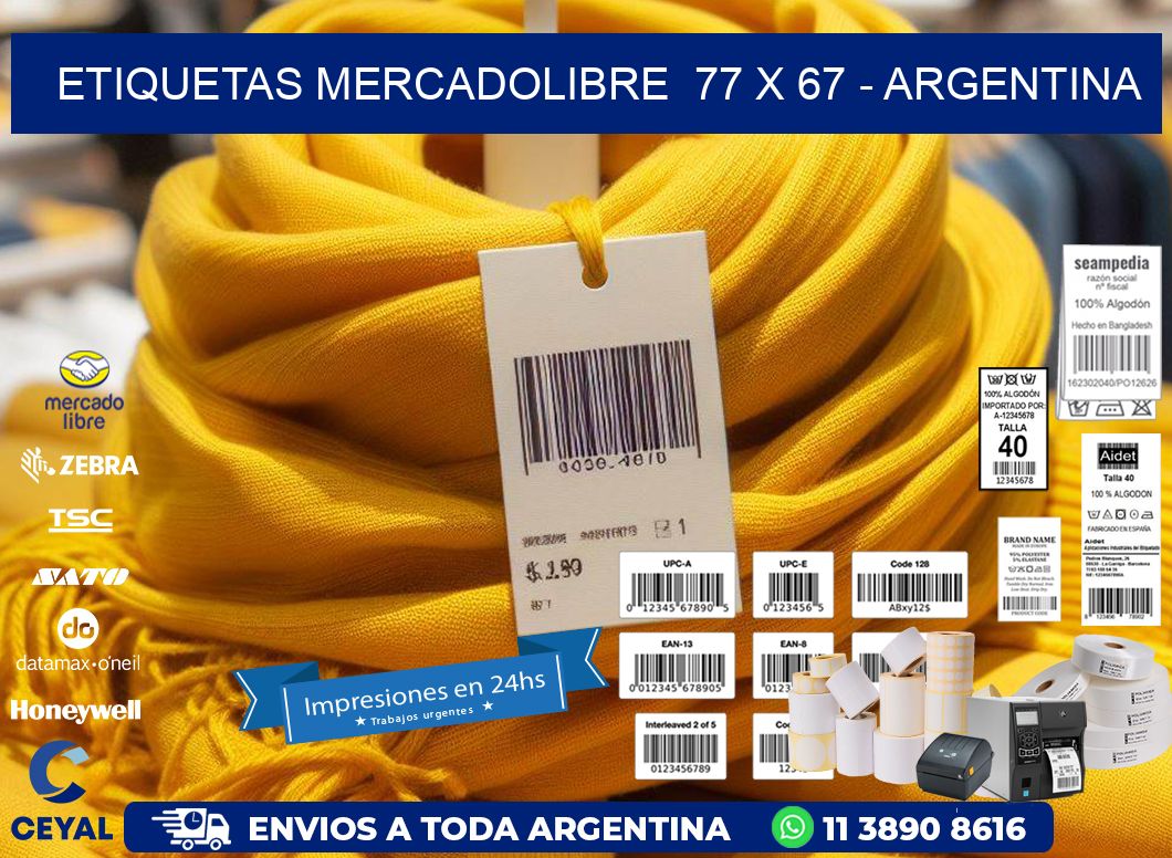 ETIQUETAS MERCADOLIBRE  77 x 67 - ARGENTINA