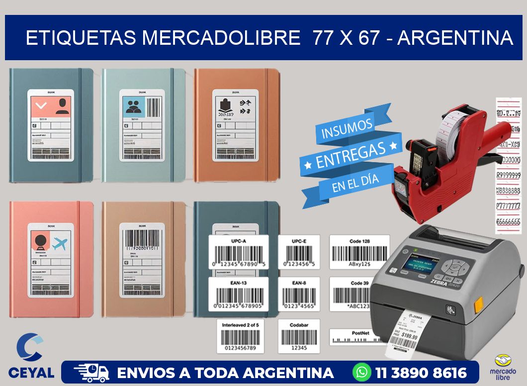 ETIQUETAS MERCADOLIBRE  77 x 67 - ARGENTINA