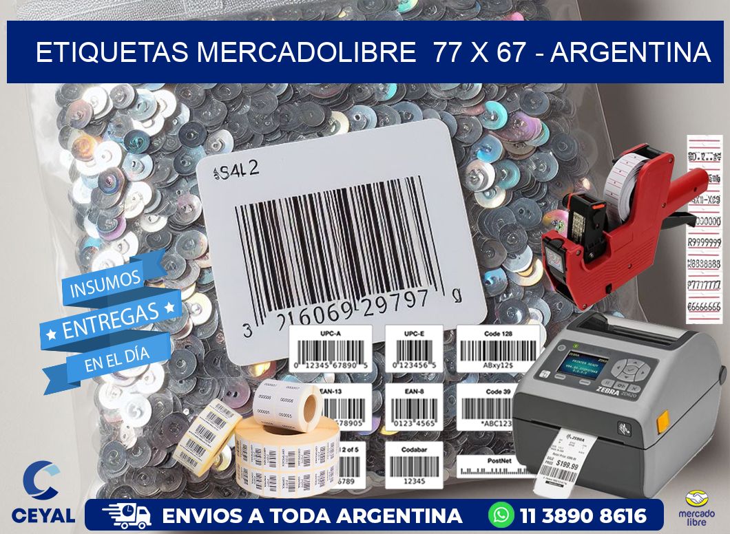 ETIQUETAS MERCADOLIBRE  77 x 67 - ARGENTINA