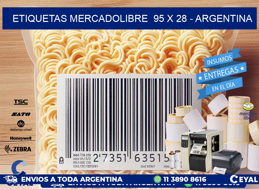 ETIQUETAS MERCADOLIBRE  95 x 28 - ARGENTINA