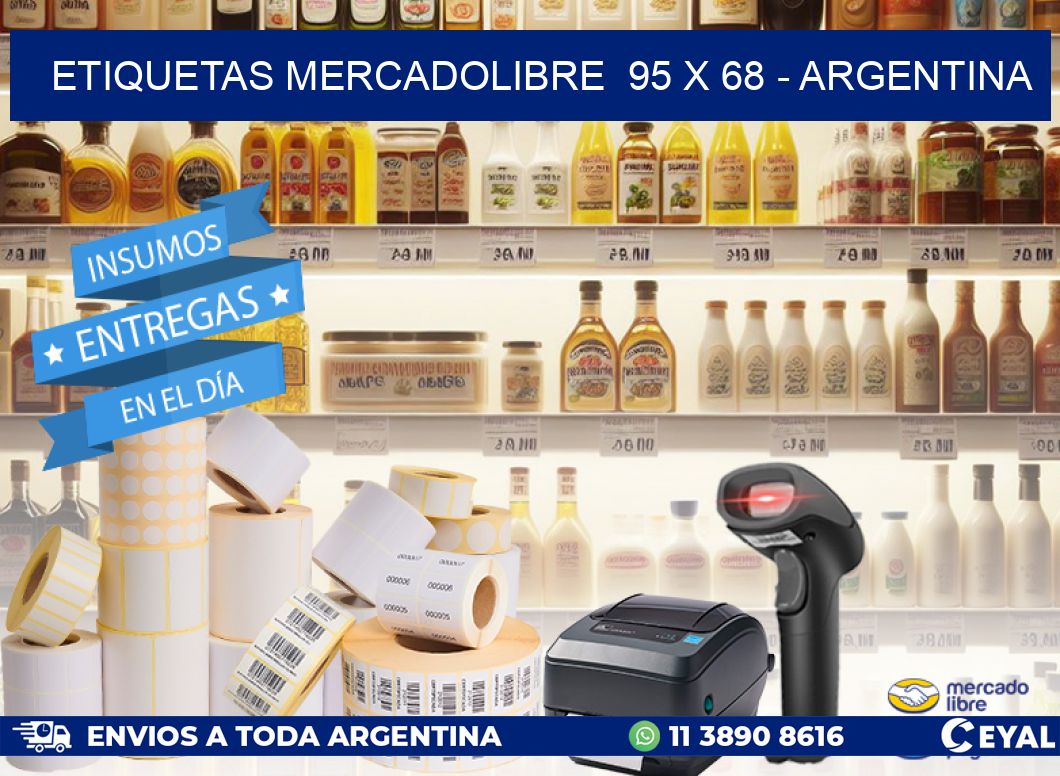 ETIQUETAS MERCADOLIBRE  95 x 68 - ARGENTINA