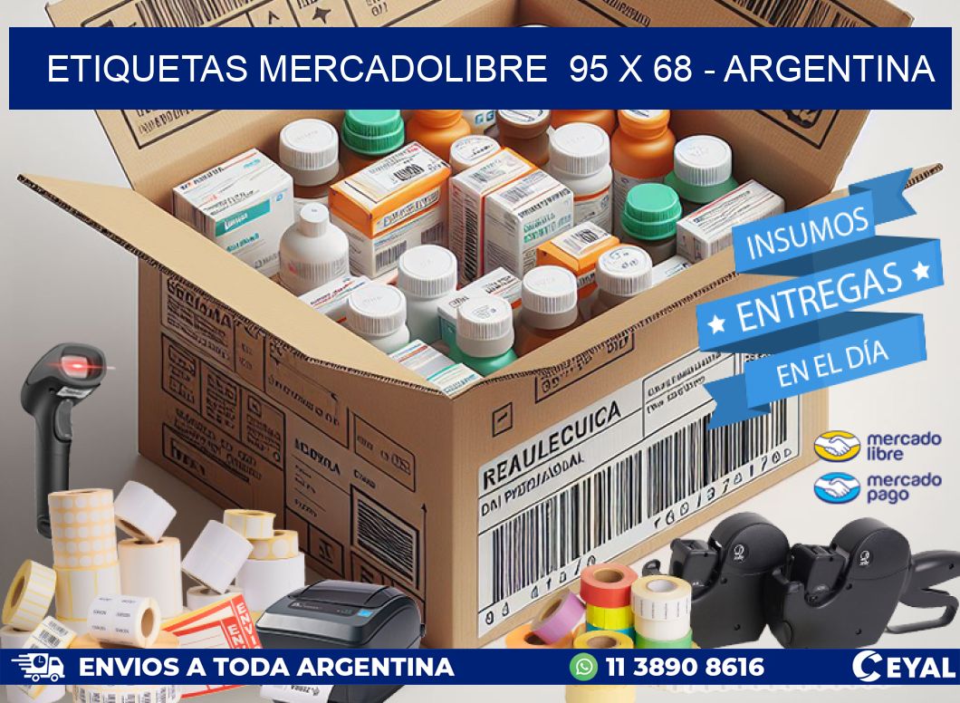 ETIQUETAS MERCADOLIBRE  95 x 68 - ARGENTINA