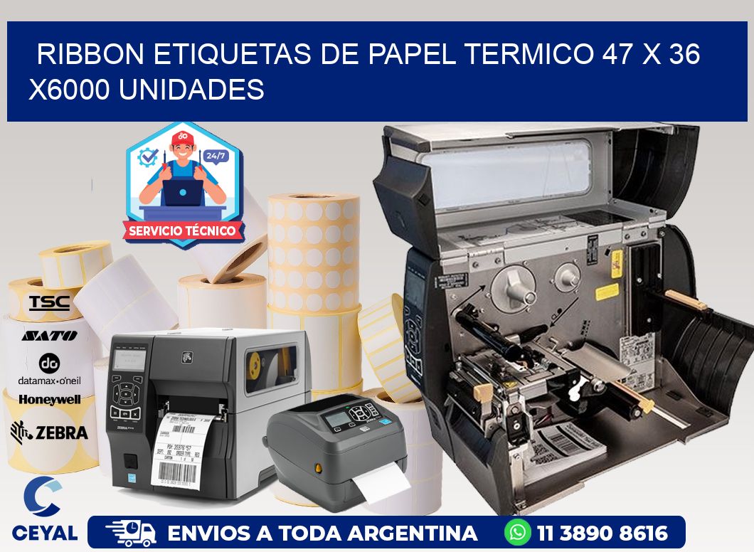 RIBBON ETIQUETAS DE PAPEL TERMICO 47 x 36 X6000 UNIDADES