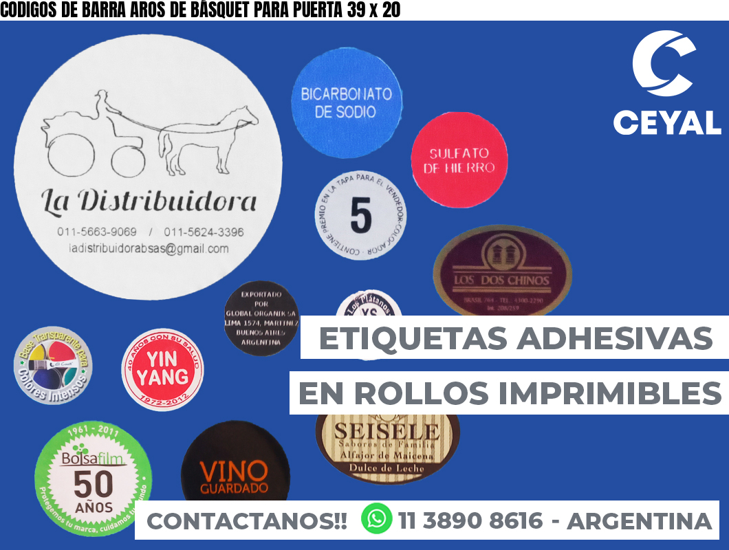 CODIGOS DE BARRA AROS DE BÁSQUET PARA PUERTA 39 x 20