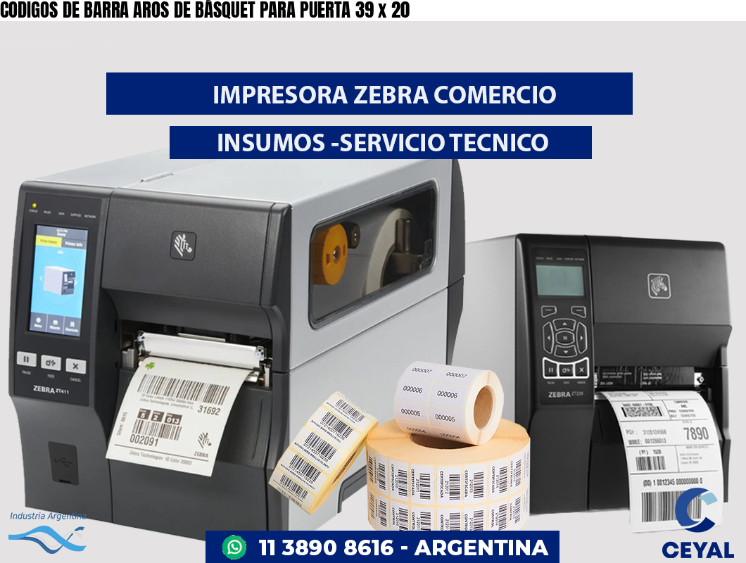 CODIGOS DE BARRA AROS DE BÁSQUET PARA PUERTA 39 x 20