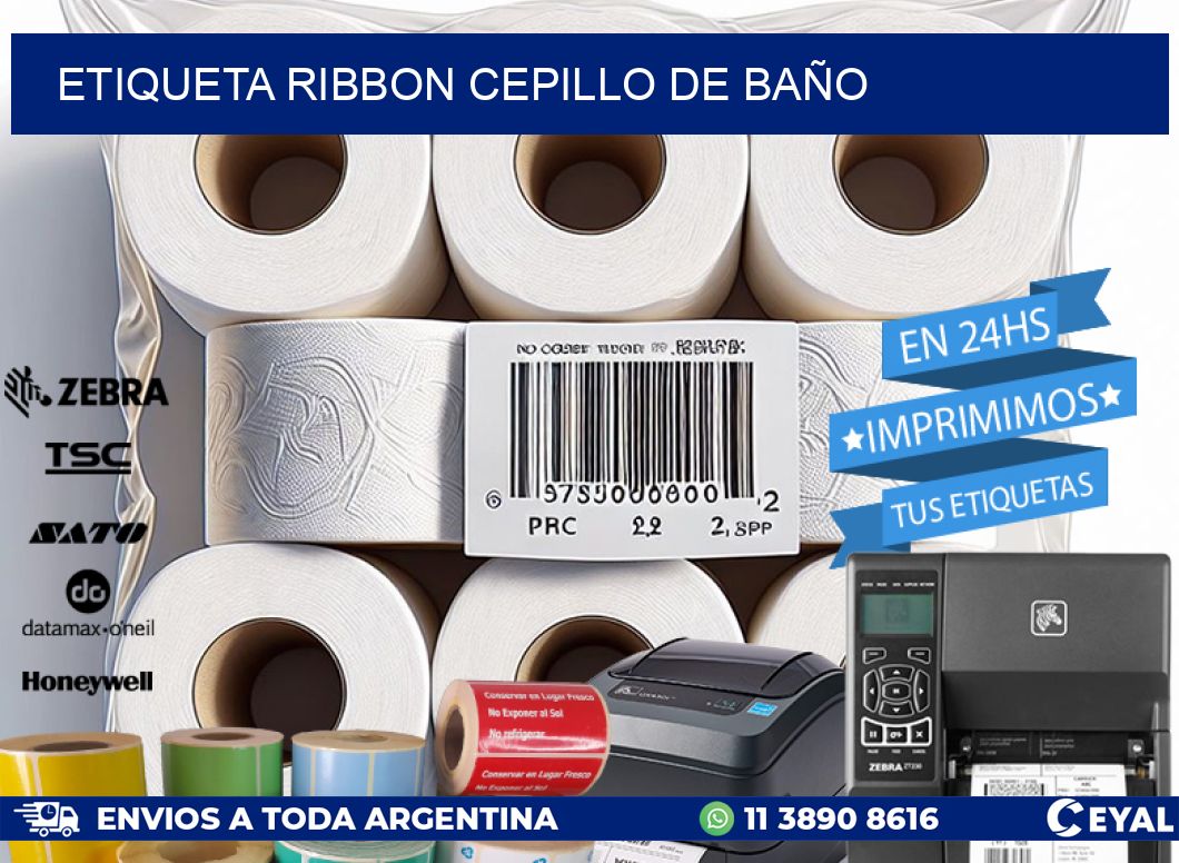 ETIQUETA RIBBON CEPILLO DE BAÑO