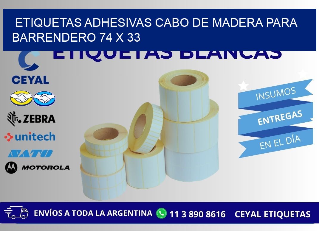 ETIQUETAS ADHESIVAS CABO DE MADERA PARA BARRENDERO 74 x 33