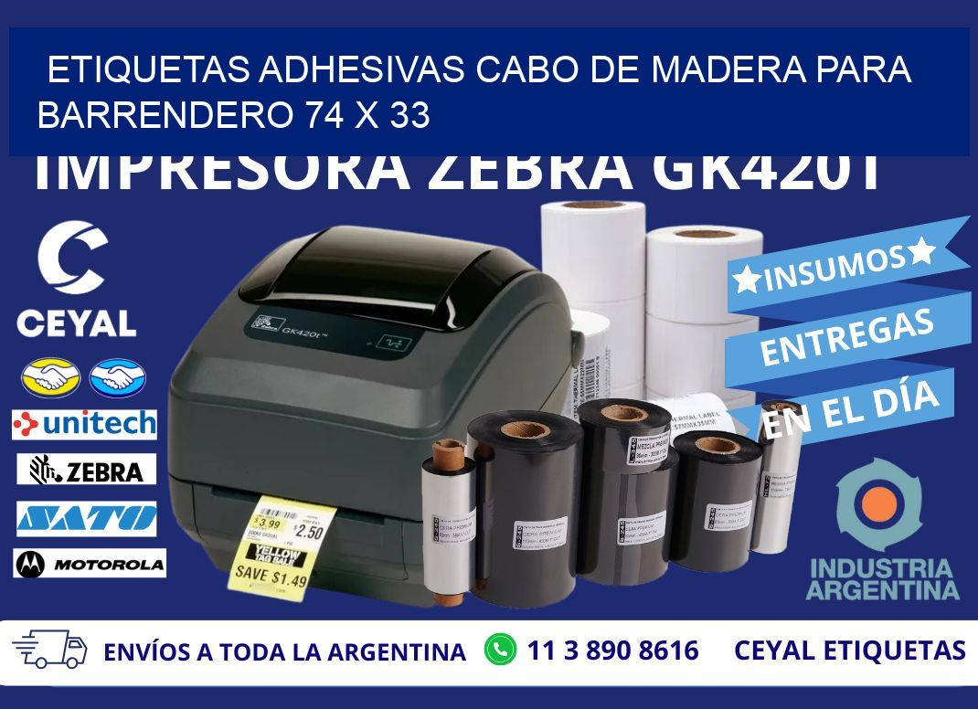 ETIQUETAS ADHESIVAS CABO DE MADERA PARA BARRENDERO 74 x 33