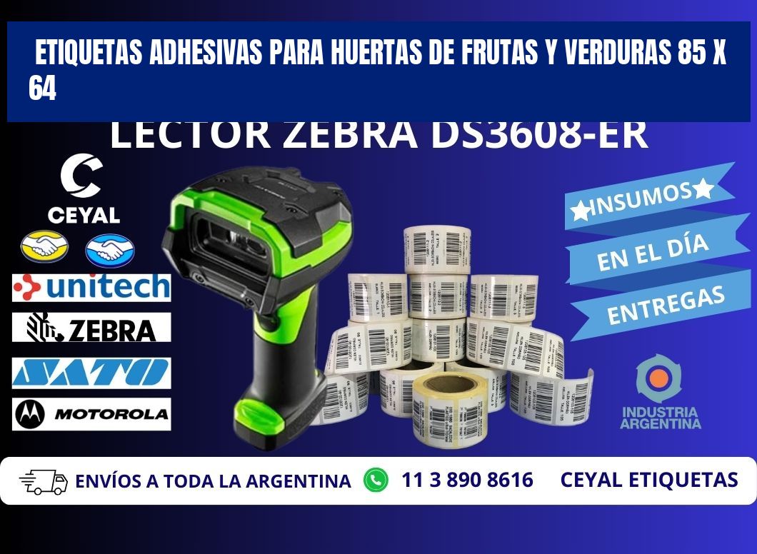 ETIQUETAS ADHESIVAS PARA HUERTAS DE FRUTAS Y VERDURAS 85 x 64