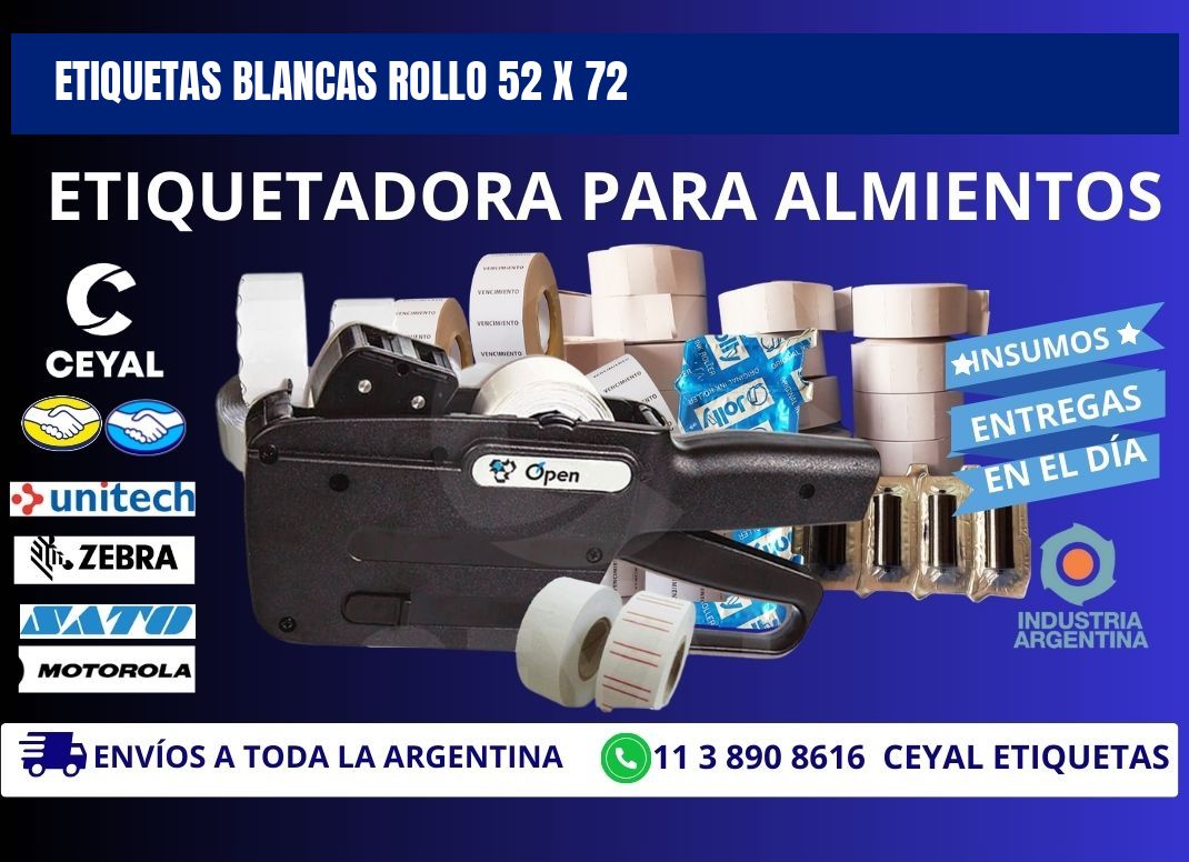ETIQUETAS BLANCAS ROLLO 52 x 72