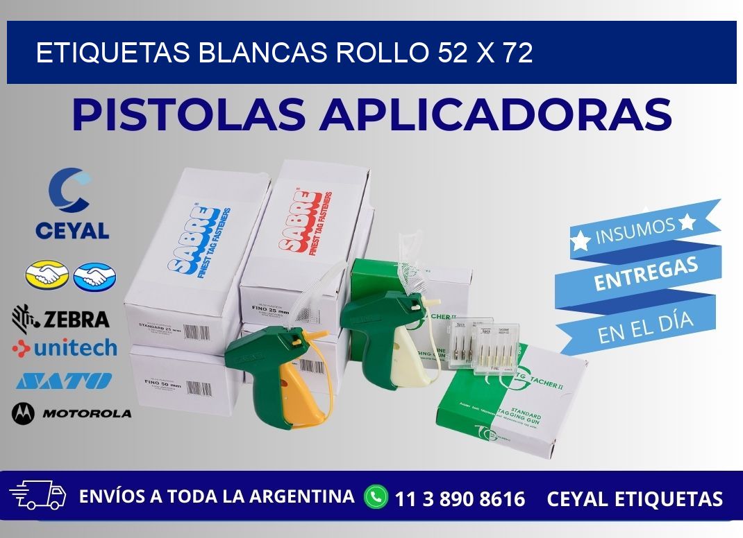 ETIQUETAS BLANCAS ROLLO 52 x 72
