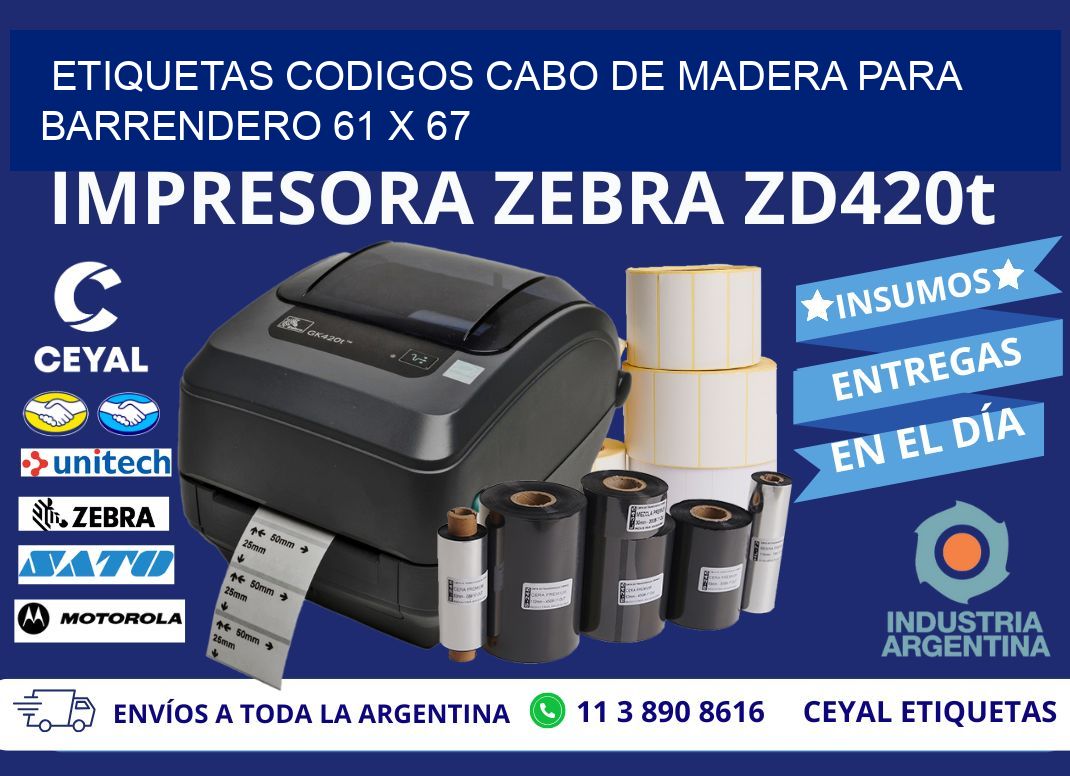 ETIQUETAS CODIGOS CABO DE MADERA PARA BARRENDERO 61 x 67