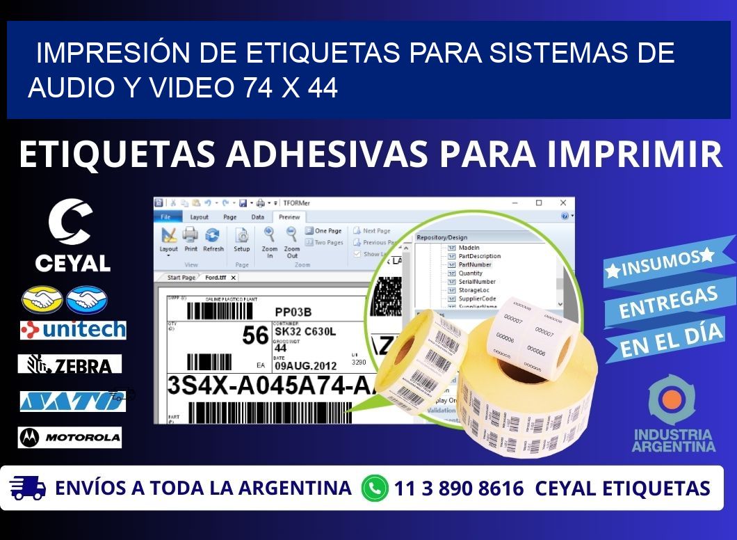 IMPRESIÓN DE ETIQUETAS PARA SISTEMAS DE AUDIO Y VIDEO 74 x 44