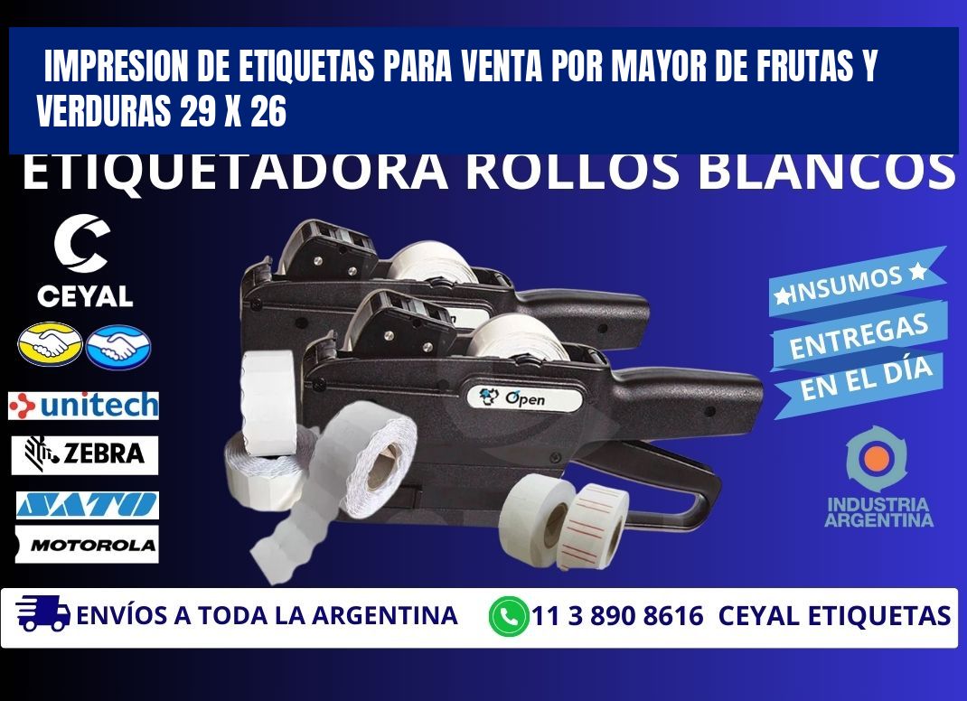 IMPRESION DE ETIQUETAS PARA VENTA POR MAYOR DE FRUTAS Y VERDURAS 29 x 26