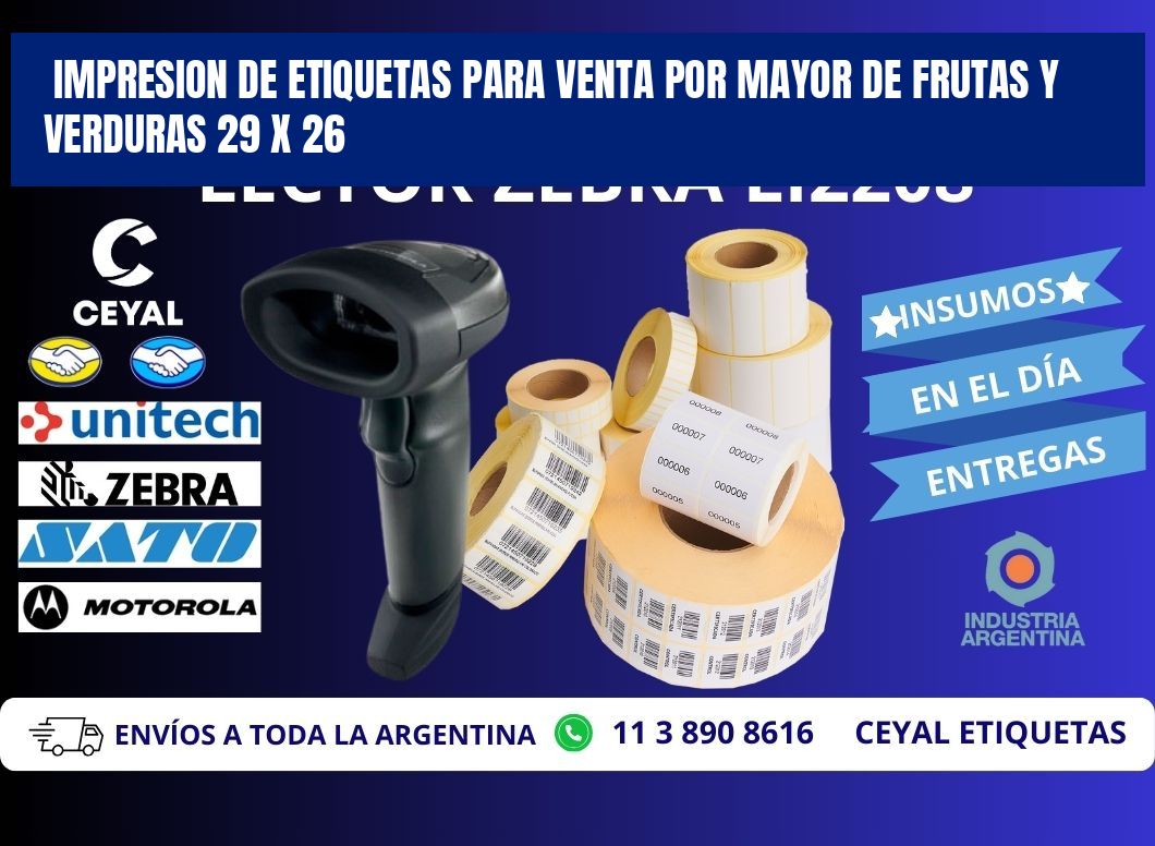 IMPRESION DE ETIQUETAS PARA VENTA POR MAYOR DE FRUTAS Y VERDURAS 29 x 26