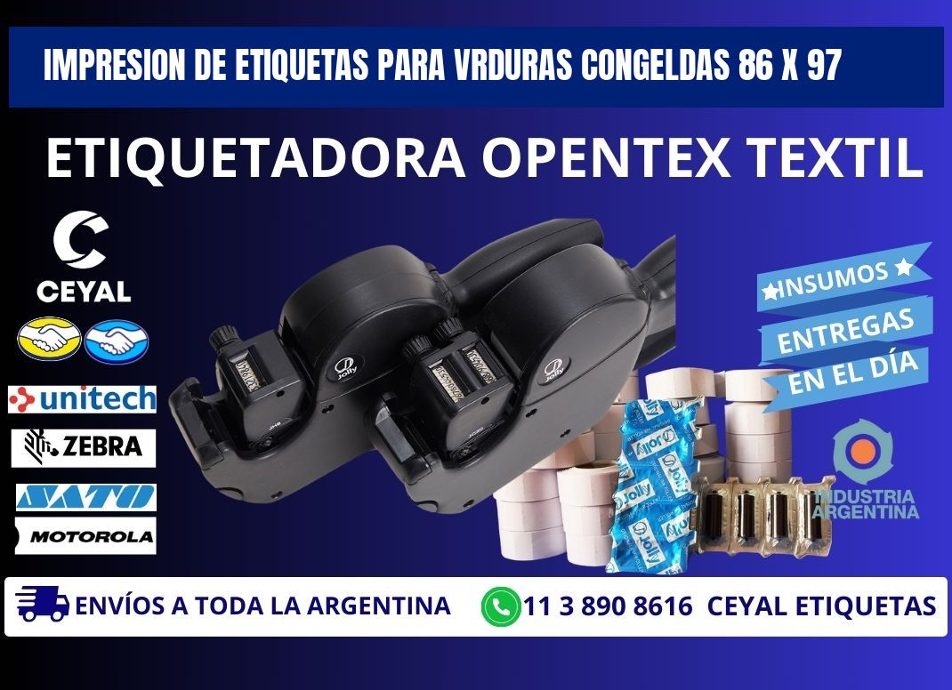 IMPRESION DE ETIQUETAS PARA VRDURAS CONGELDAS 86 x 97