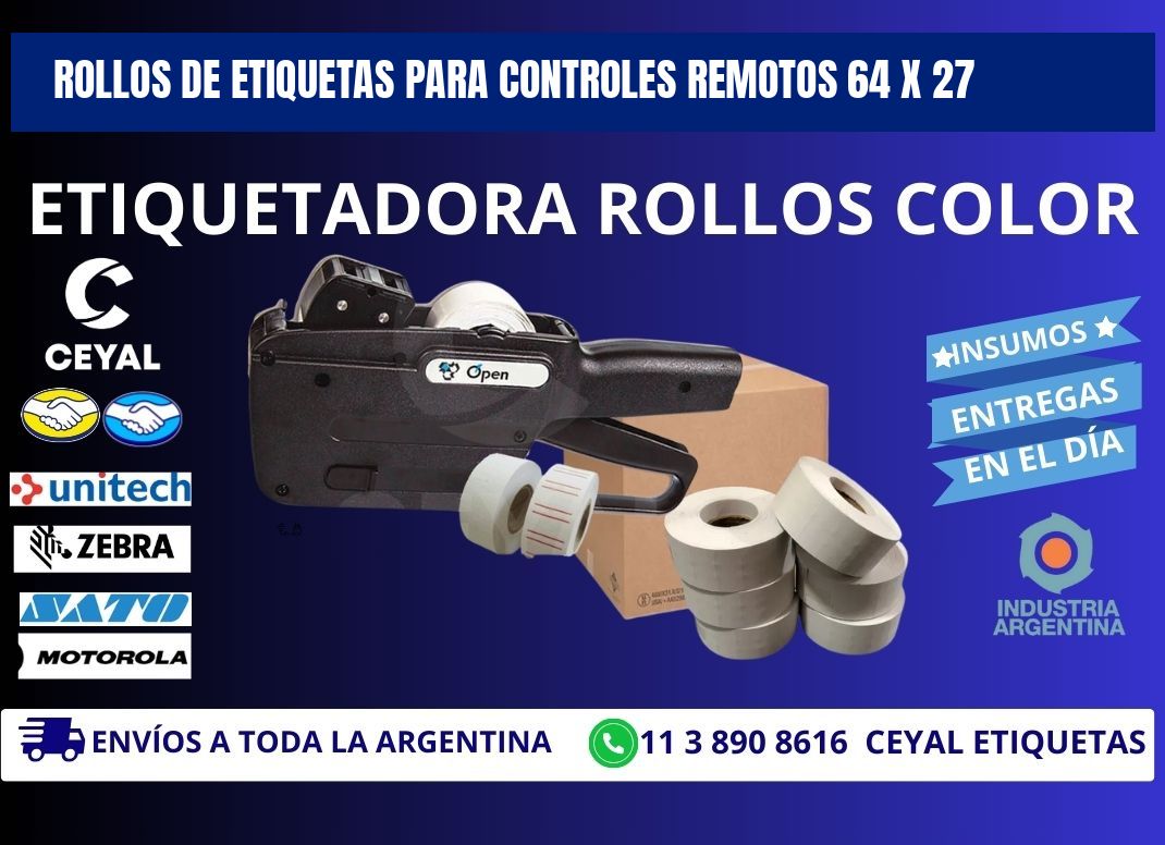 ROLLOS DE ETIQUETAS PARA CONTROLES REMOTOS 64 x 27