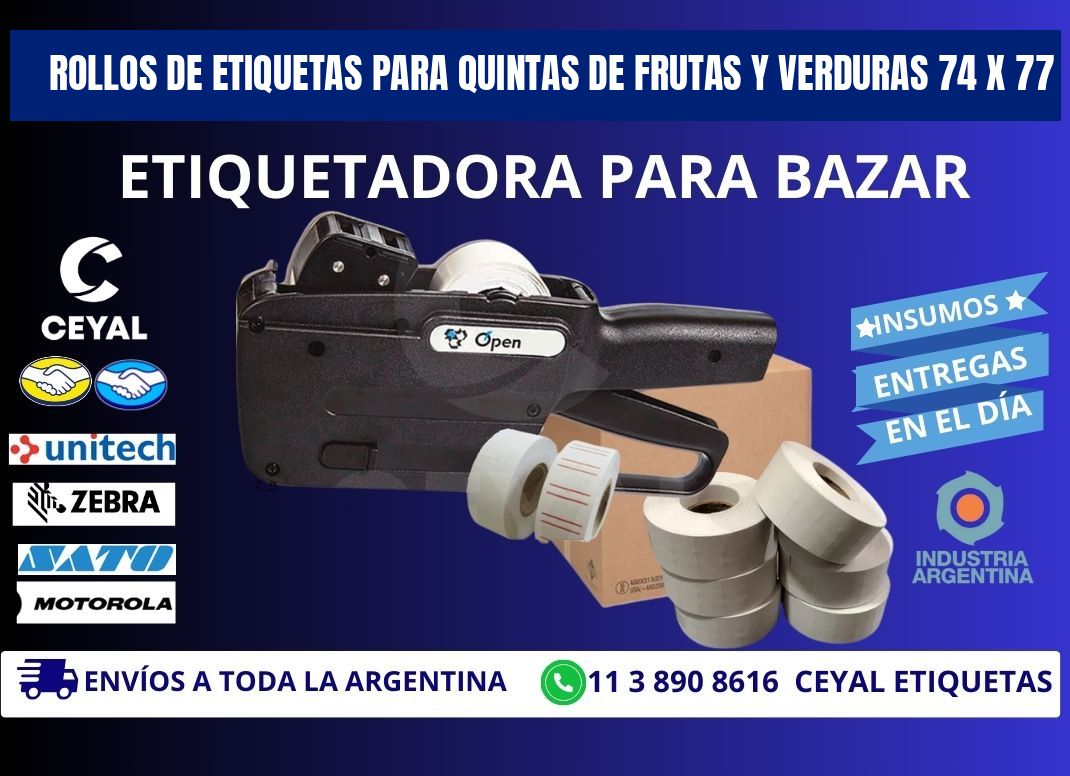 ROLLOS DE ETIQUETAS PARA QUINTAS DE FRUTAS Y VERDURAS 74 x 77