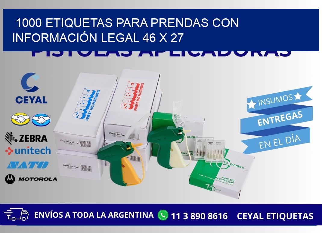 1000 ETIQUETAS PARA PRENDAS CON INFORMACIÓN LEGAL 46 x 27